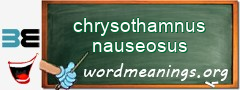 WordMeaning blackboard for chrysothamnus nauseosus